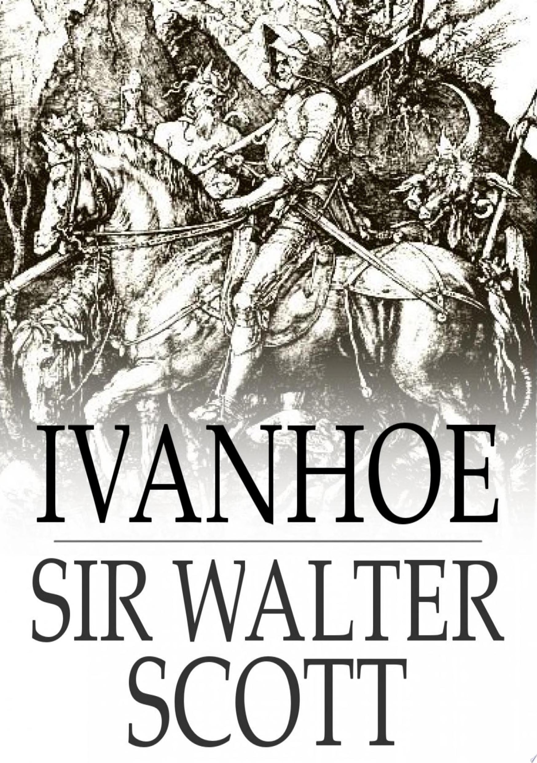 Ivanhoe A Romance