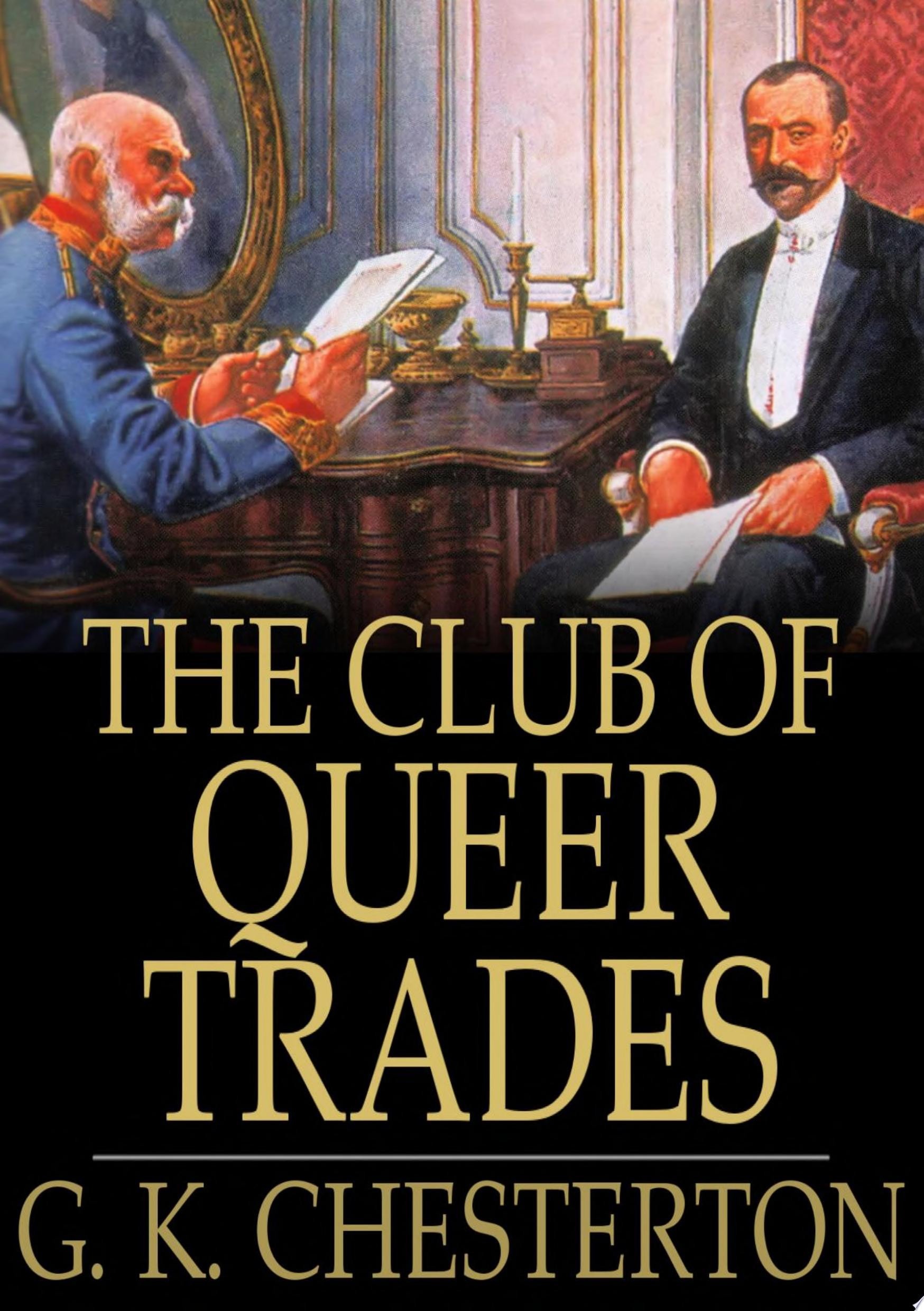 Club of Queer Trades (Annotated Original Edition)