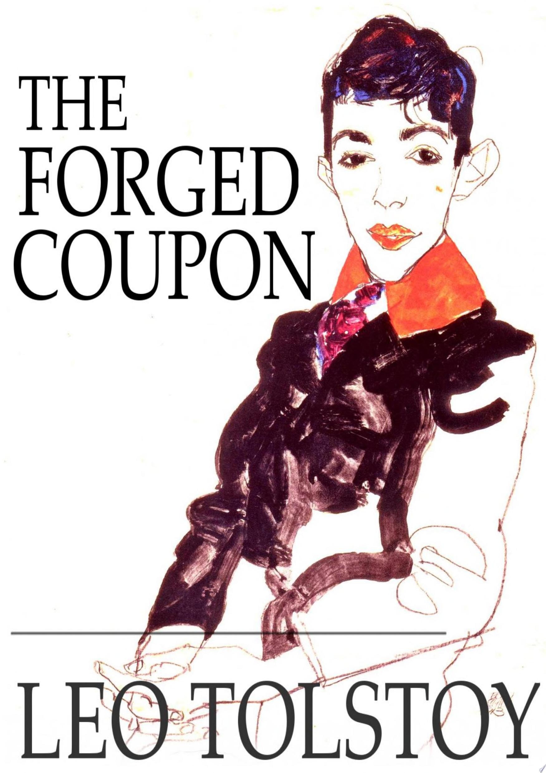 Forged Coupon and Other Stories