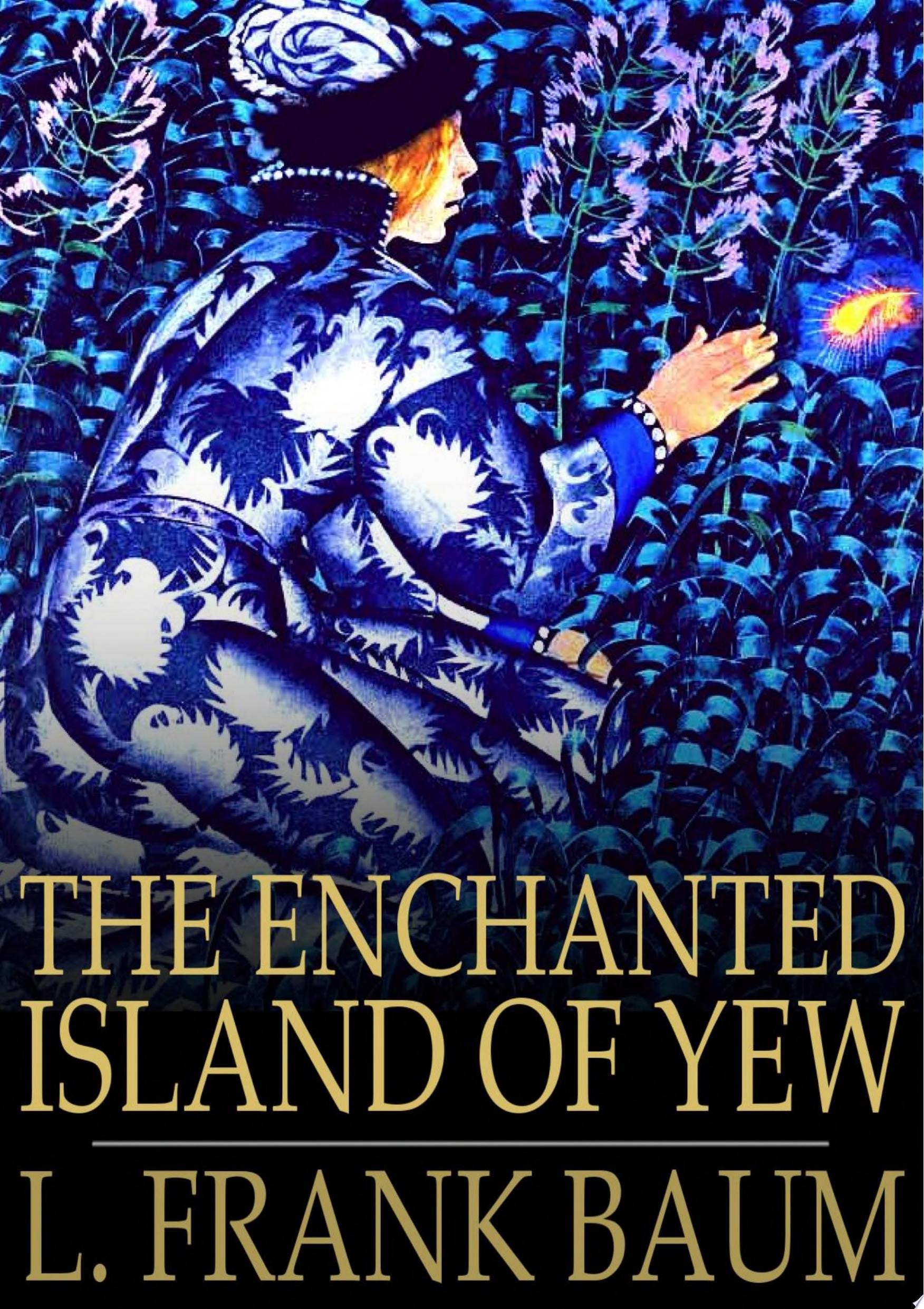 Enchanted Island of Yew