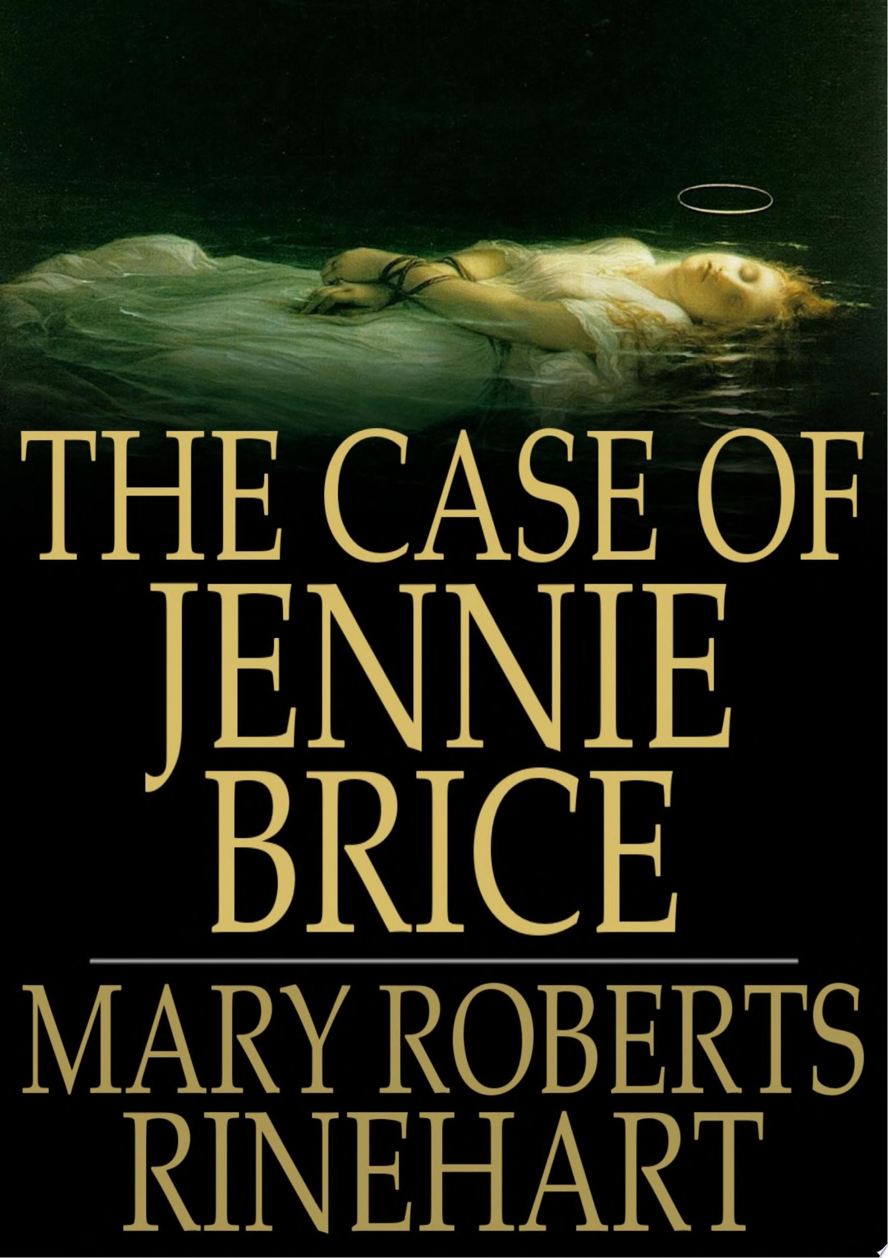 Case of Jennie Brice
