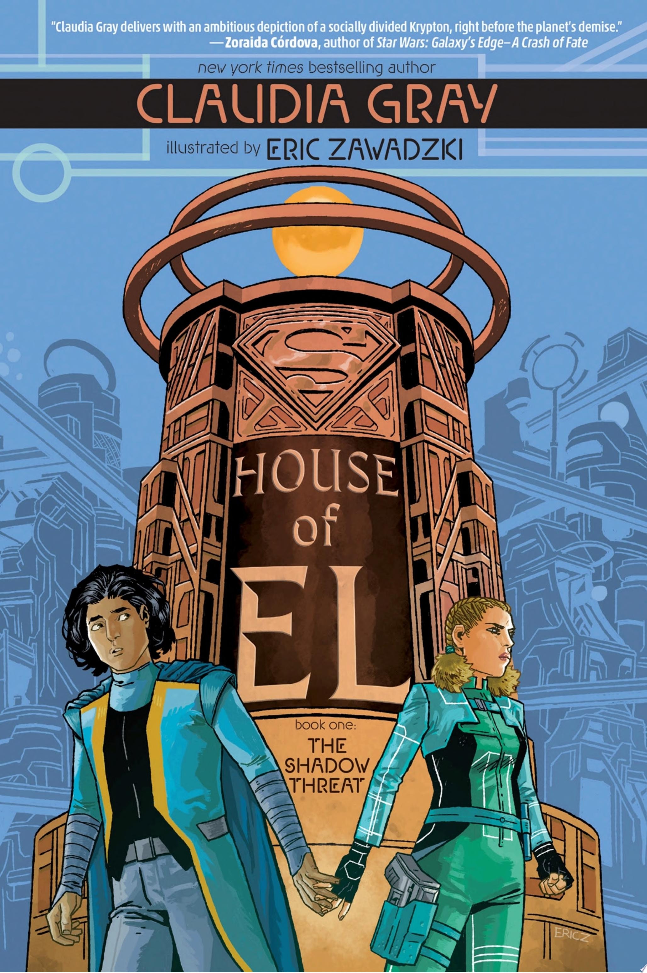 House of El Book One: The Shadow Threat