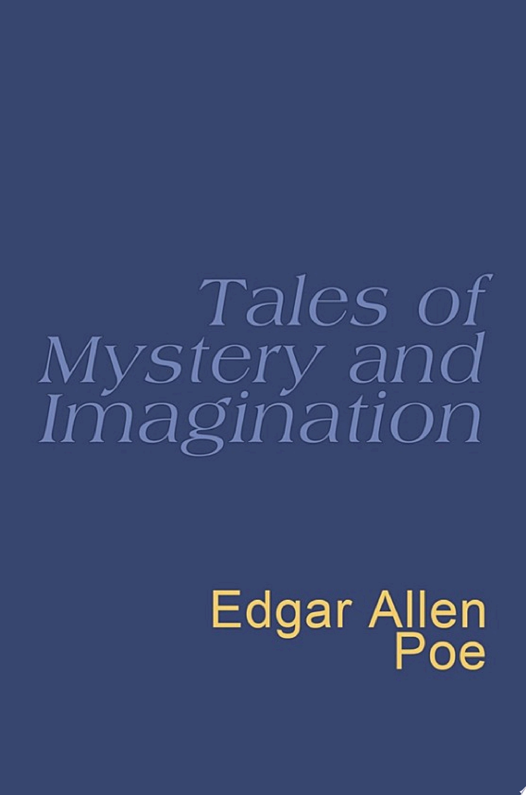 Tales of Mystery and Imagination