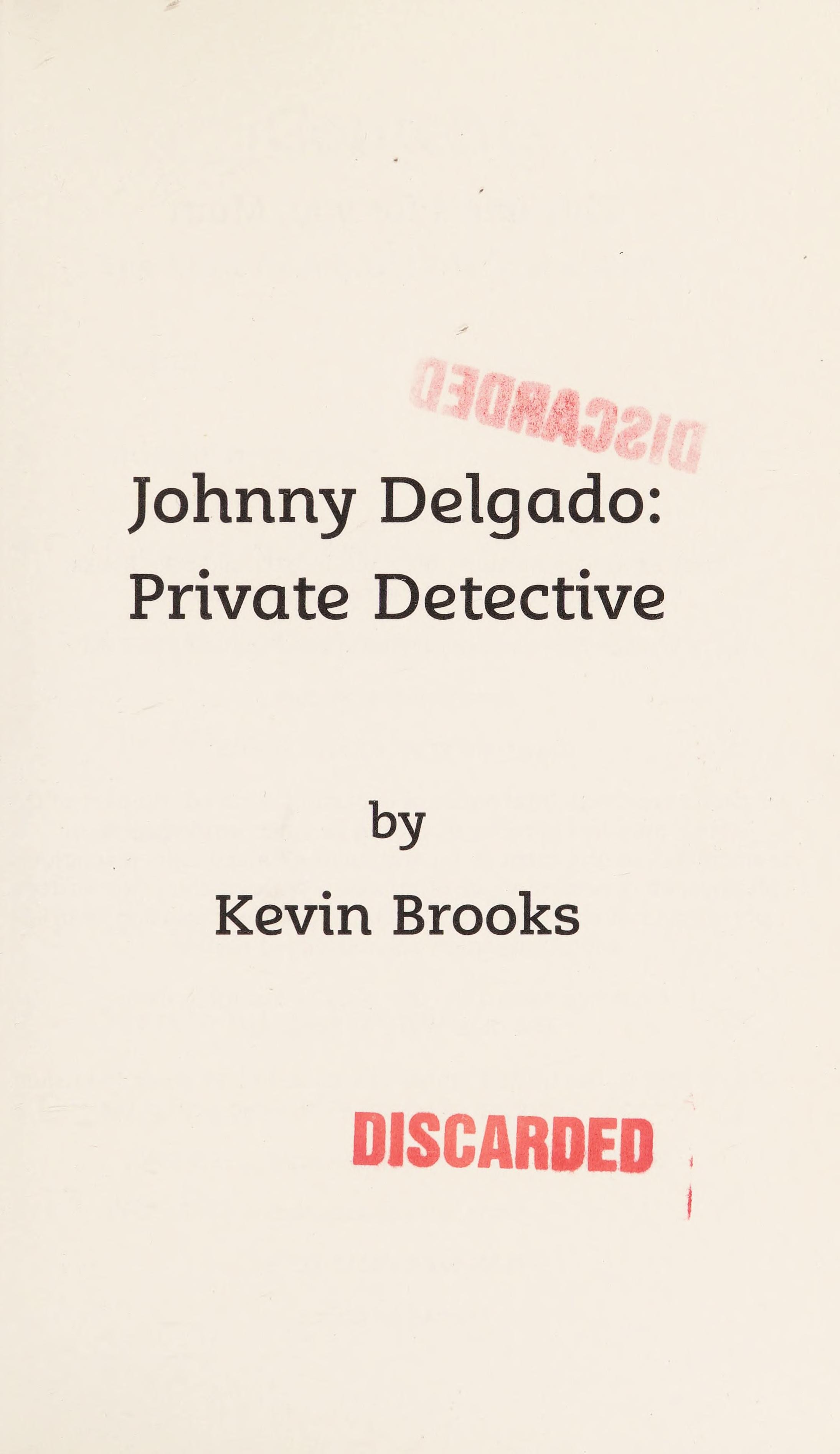 Johnny Delgado Private Detective