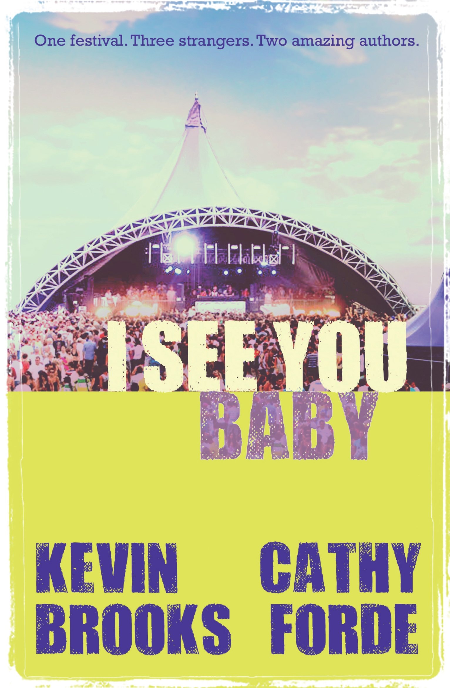 I See You, Baby