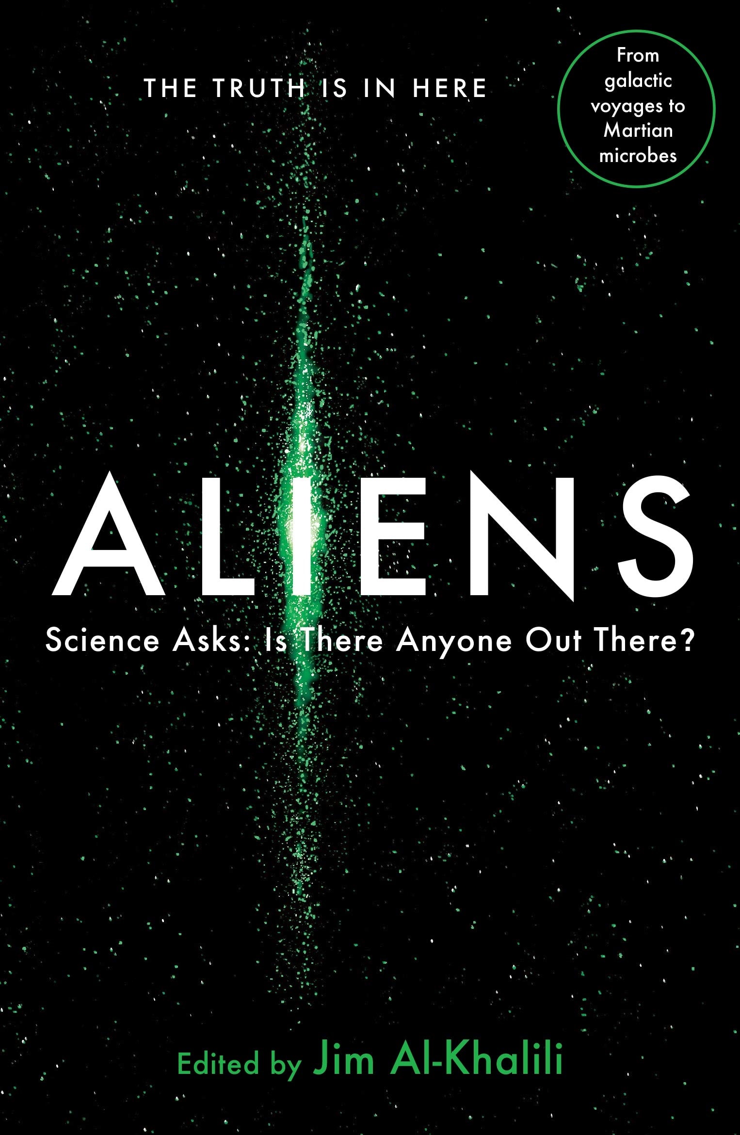 Aliens Science Asks : is Anyone Out There?
