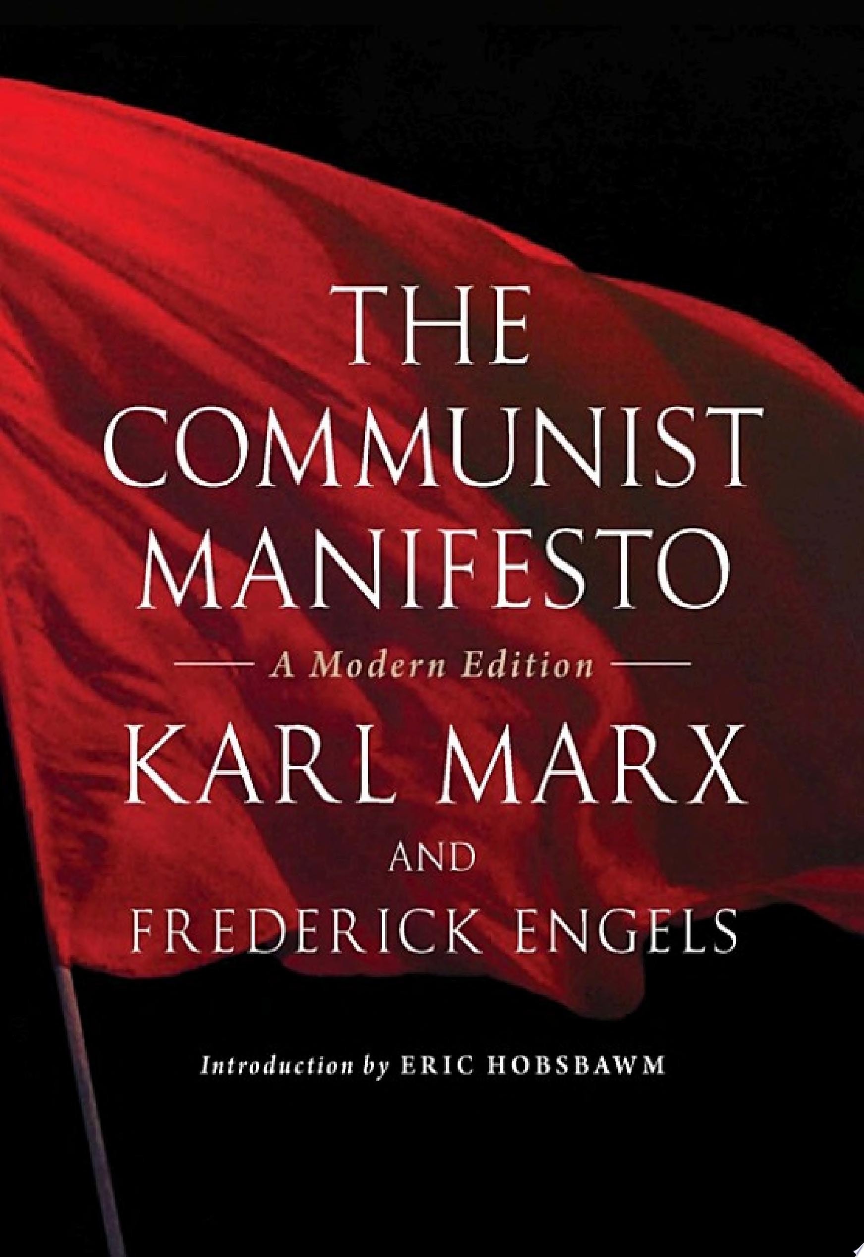 The Communist Manifesto A Modern Edition