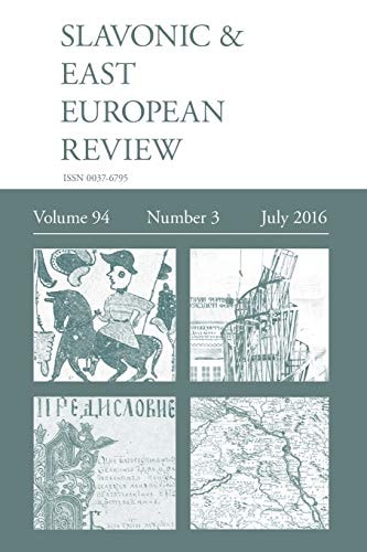 Slavonic & East European Review (94 3) July 2016