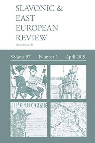 Slavonic & East European Review (97 2) April 2019