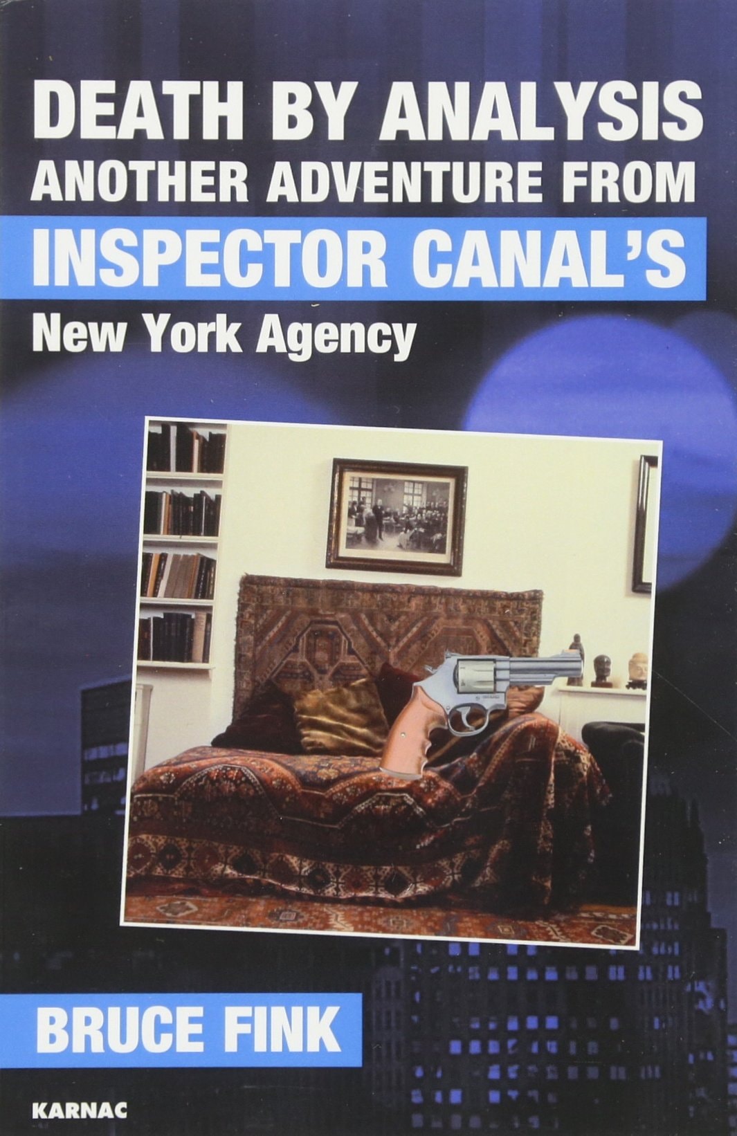 Death by Analysis: Another Adventure from Inspector Canal's New York Agency