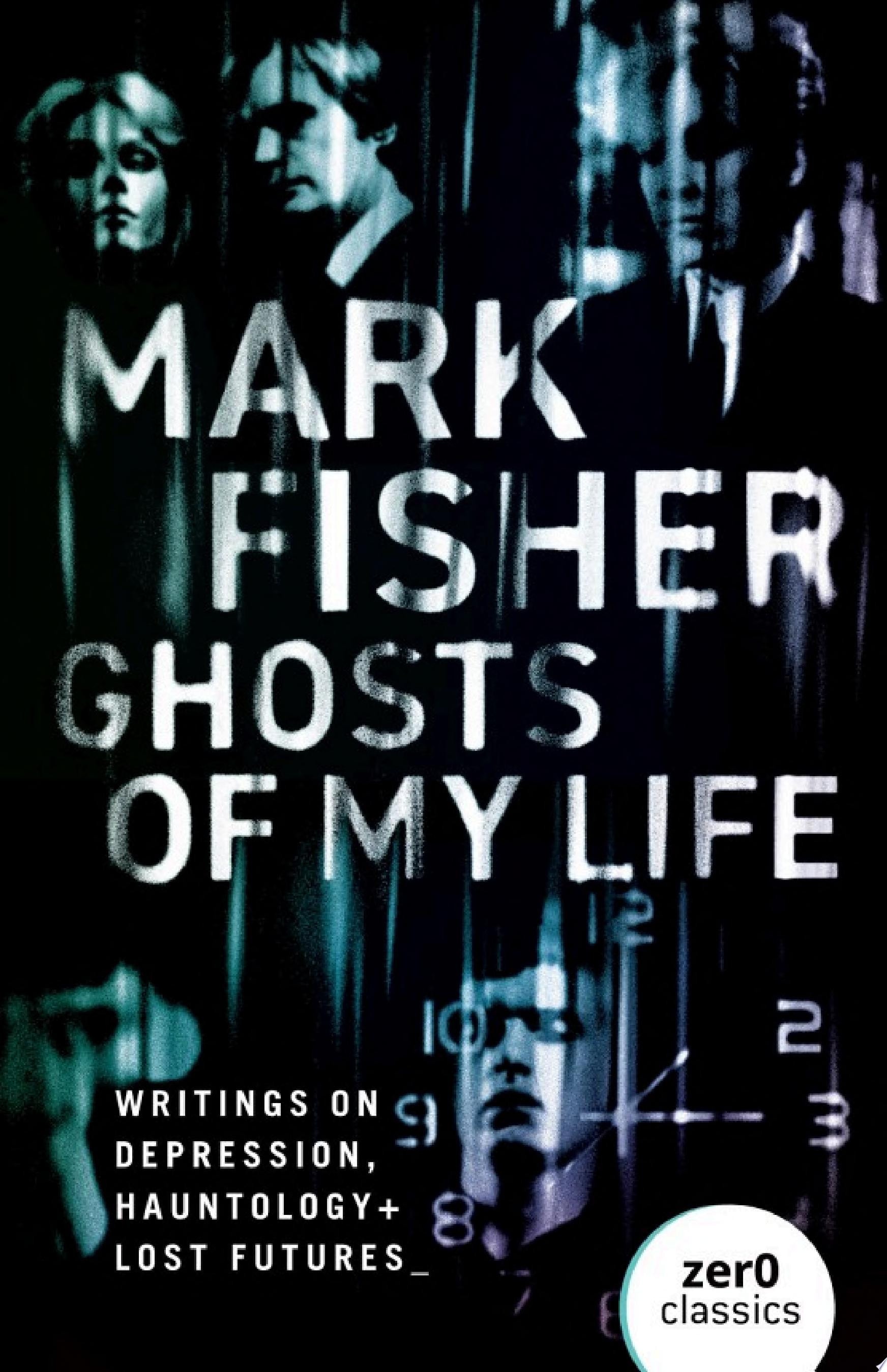 Ghosts of My Life