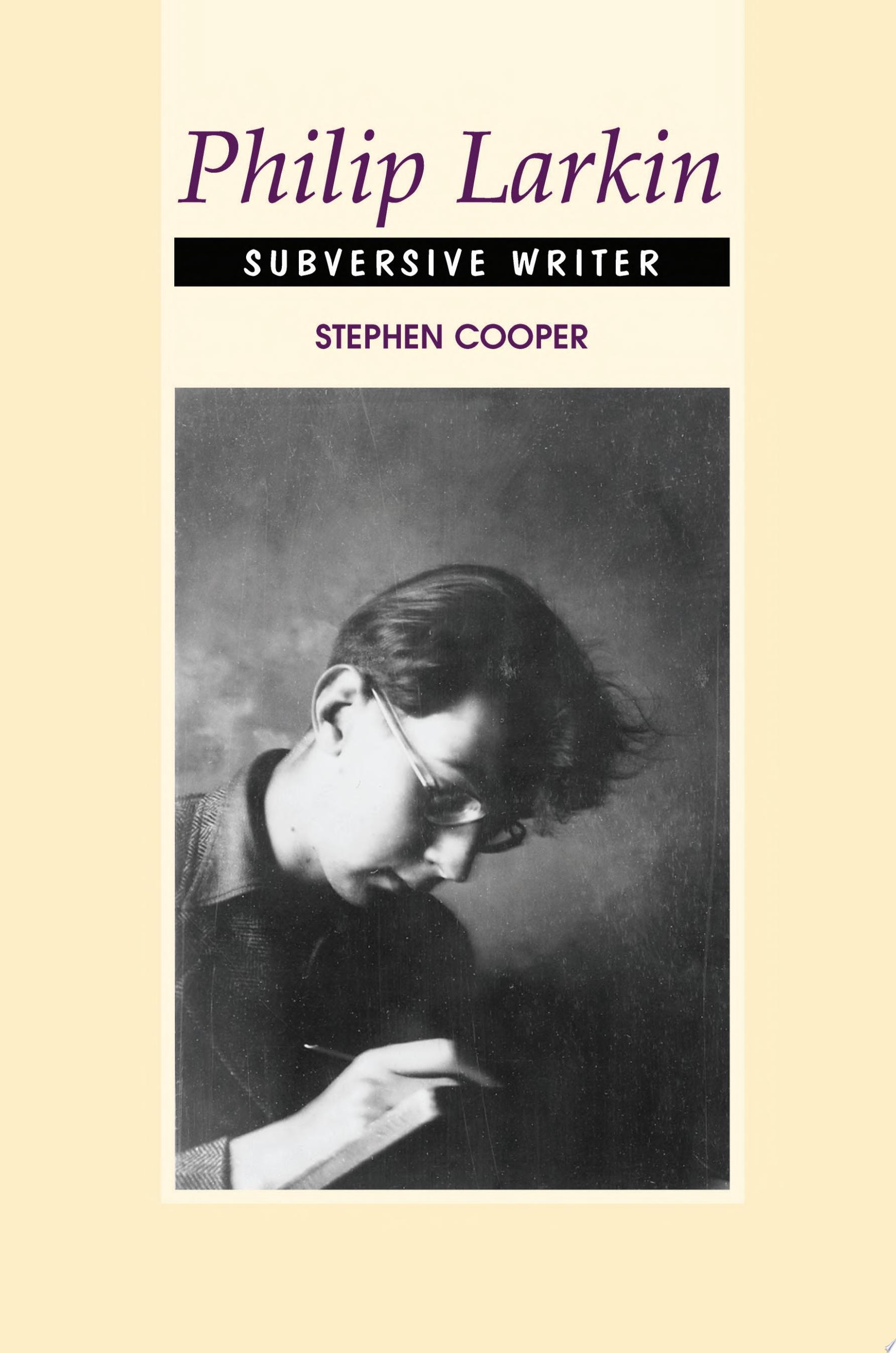 Philip Larkin Subversive Writer