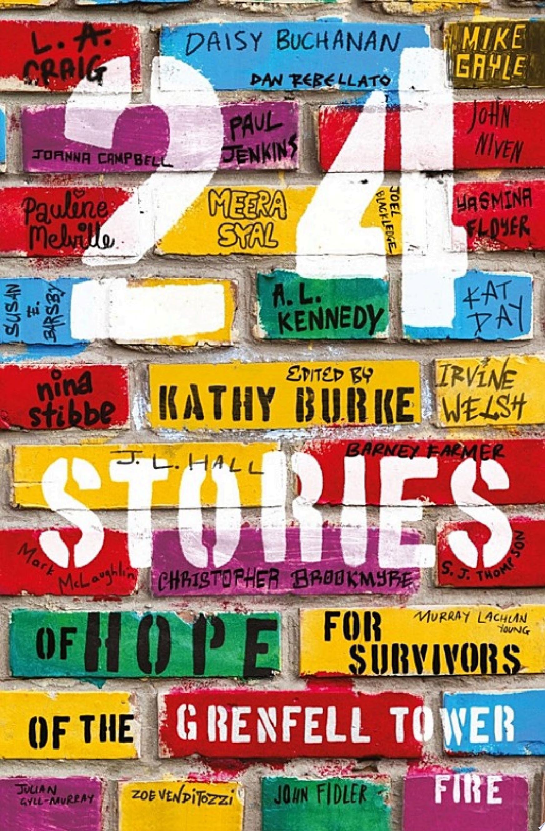 24 Stories of Hope for Survivors of the Grenfell Tower Fire