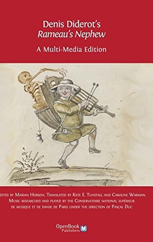 Denis Diderot's Rameau's Nephew A Multi-media Edition