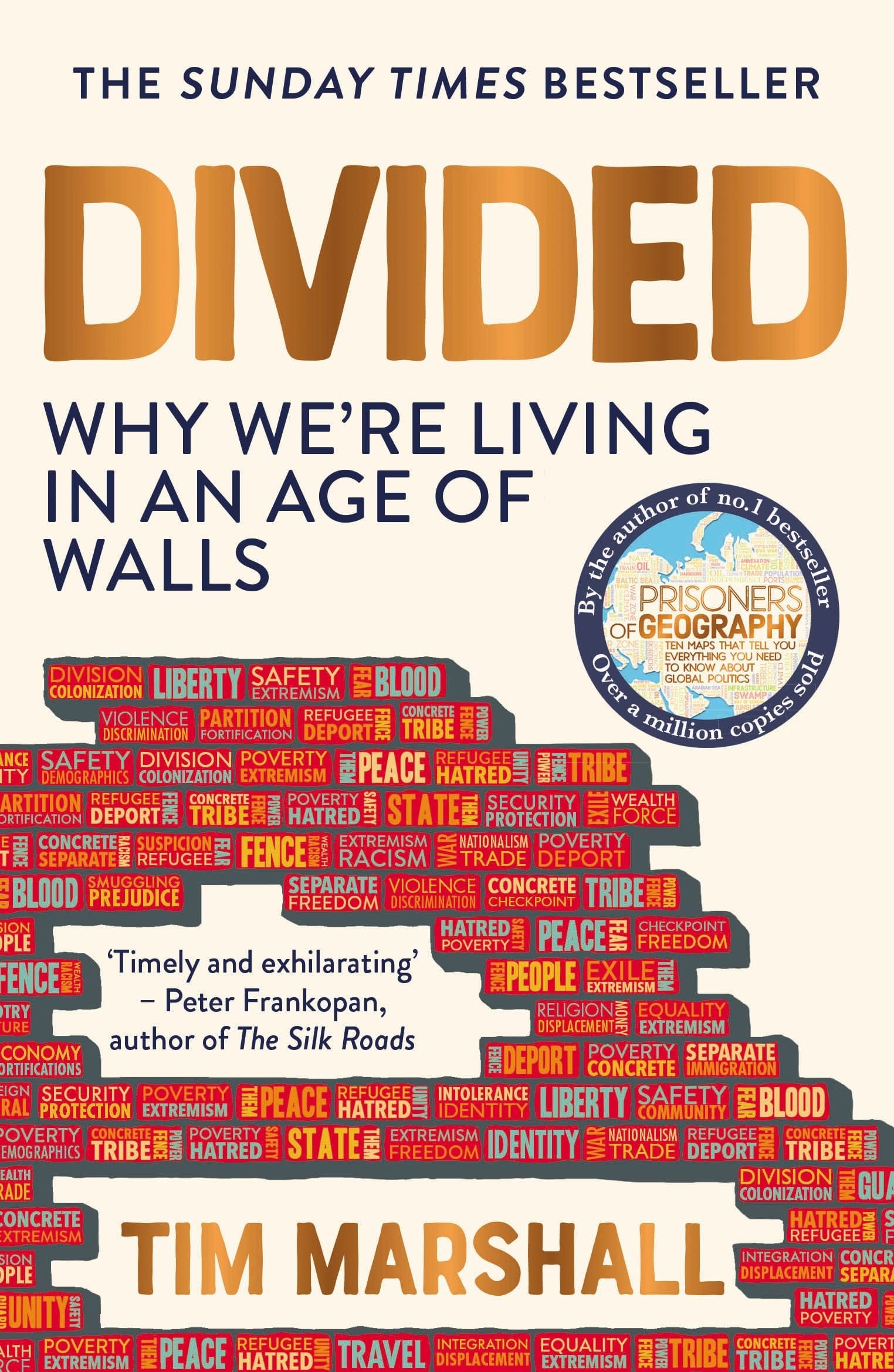 Divided Why We're Living in an Age of Walls