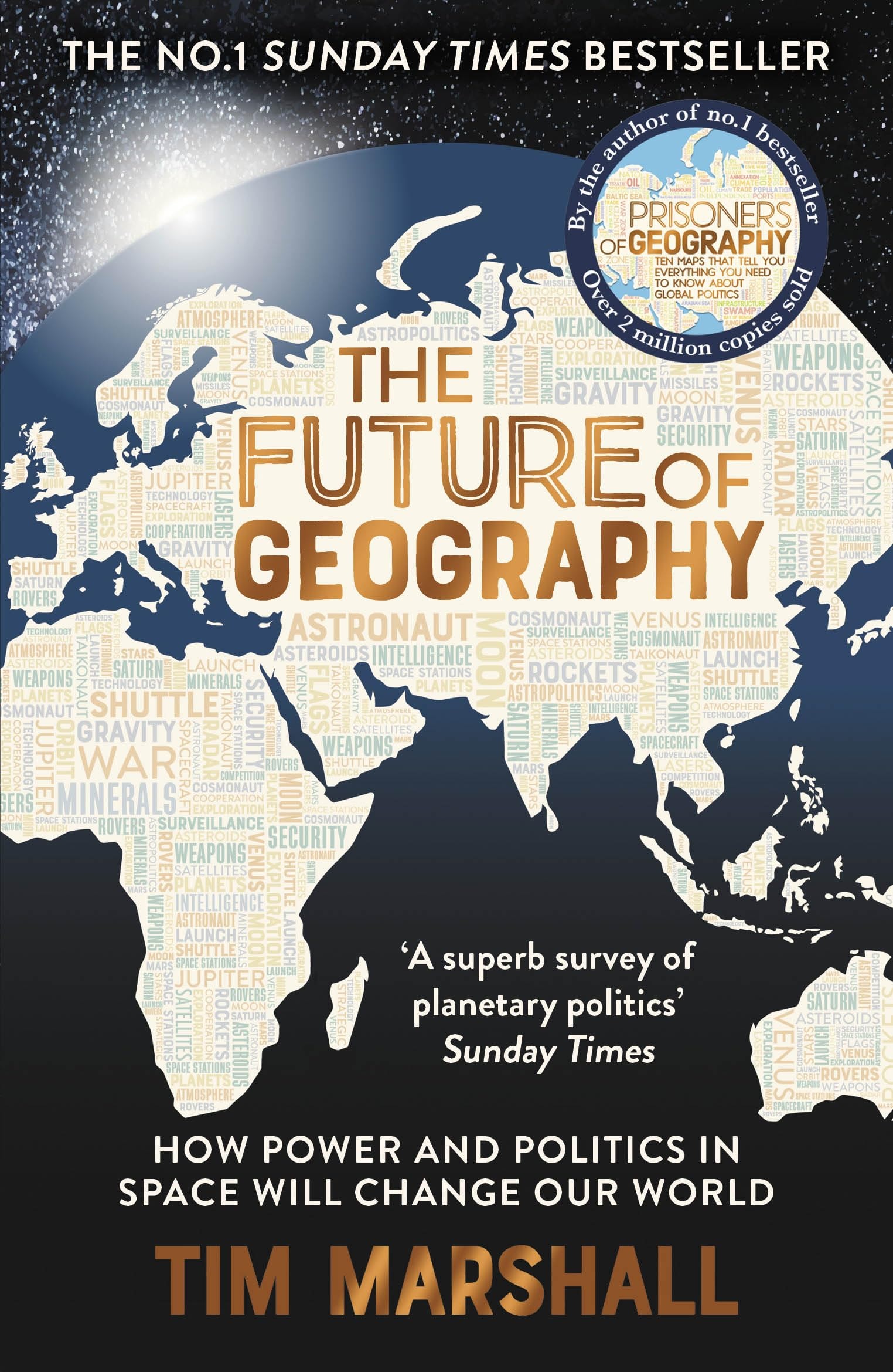 The Future of Geography How Power and Politics in Space Will Change Our World