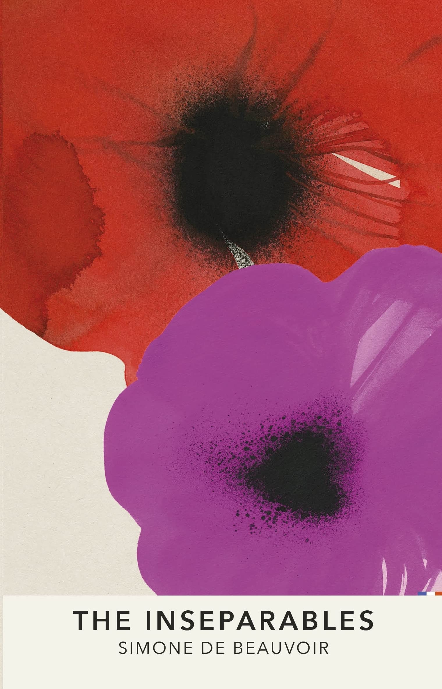 The Inseparables The newly discovered novel from Simone de Beauvoir
