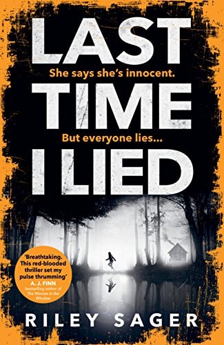 The Last Time I Lied She Says She's Innocent - But Everyone Lies