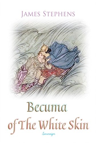 Becuma of The White Skin (Irish Fairy Tales)