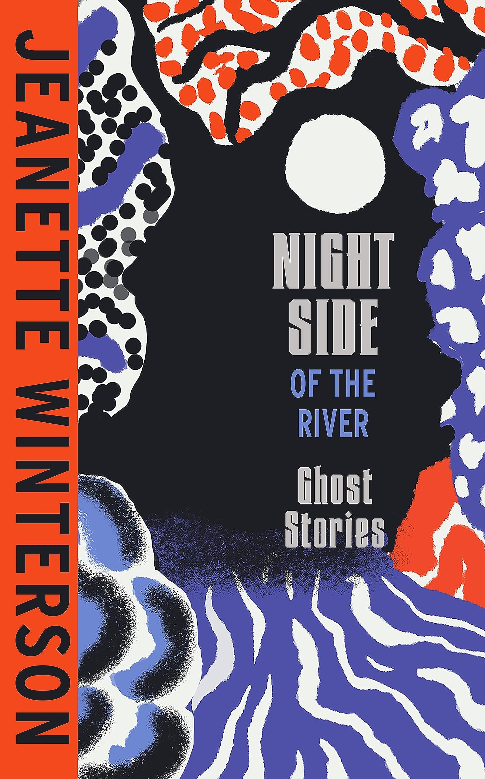 Night Side of the River Ghost Stories