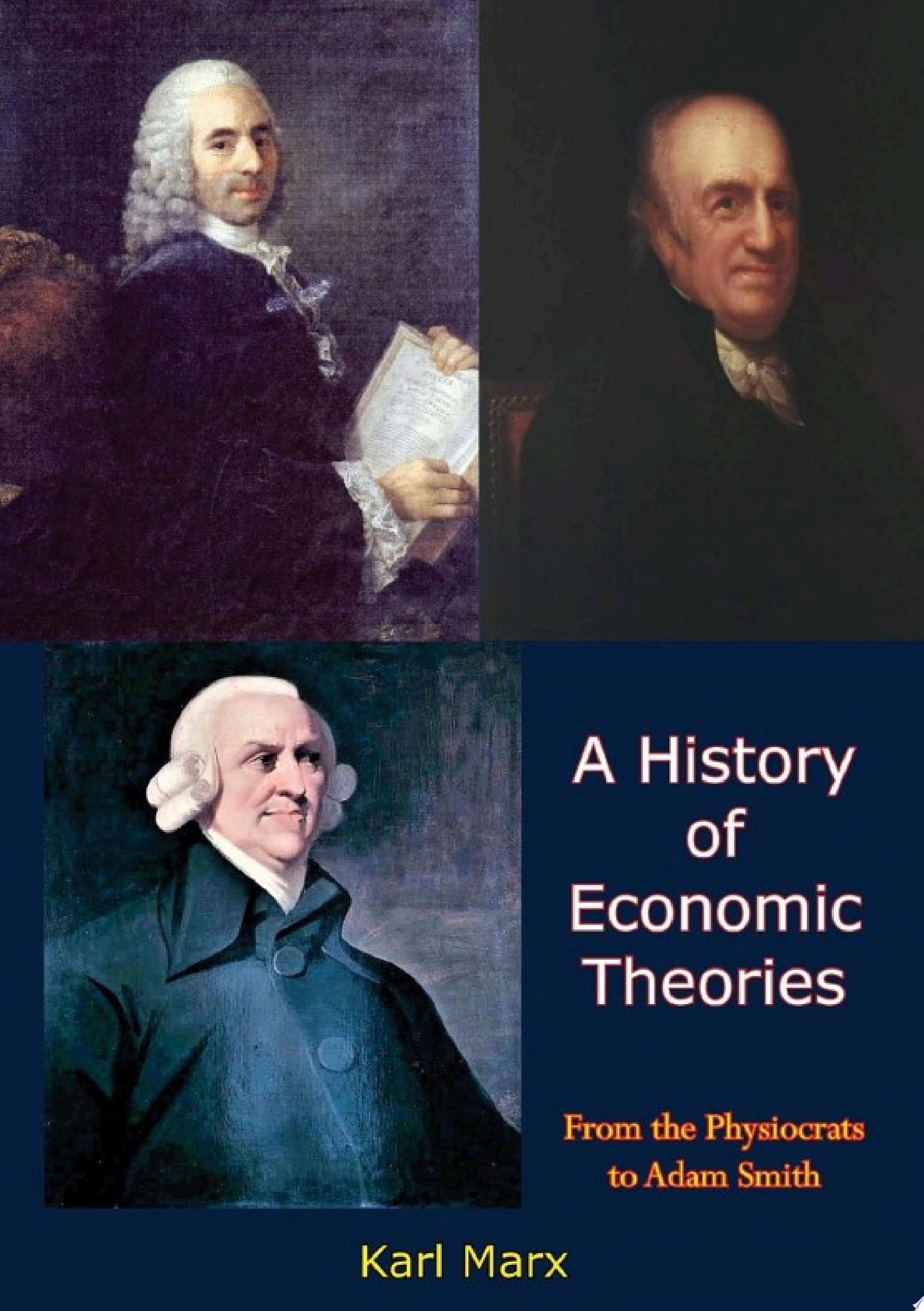 A History Of Economic Theories From The Physiocrats To Adam Smith