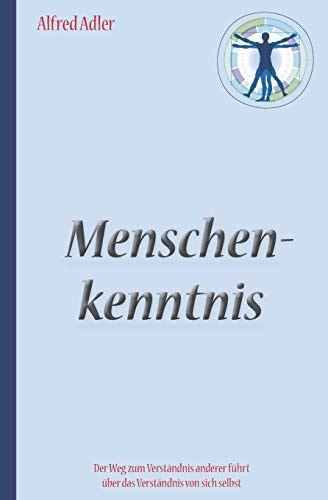 Alfred Adler Menschenkenntnis