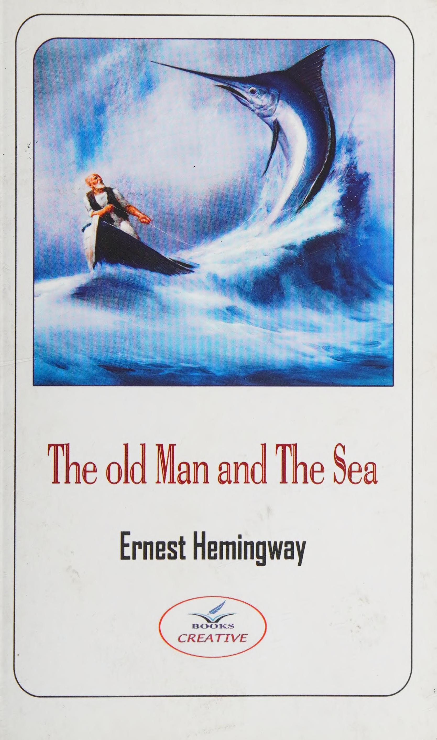 The Old Man and the Sea