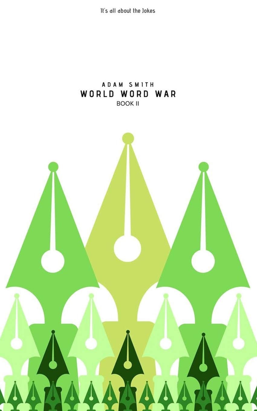World Word War (Wise, Funny, Dirty, Adult, New Jokes, Book 2)