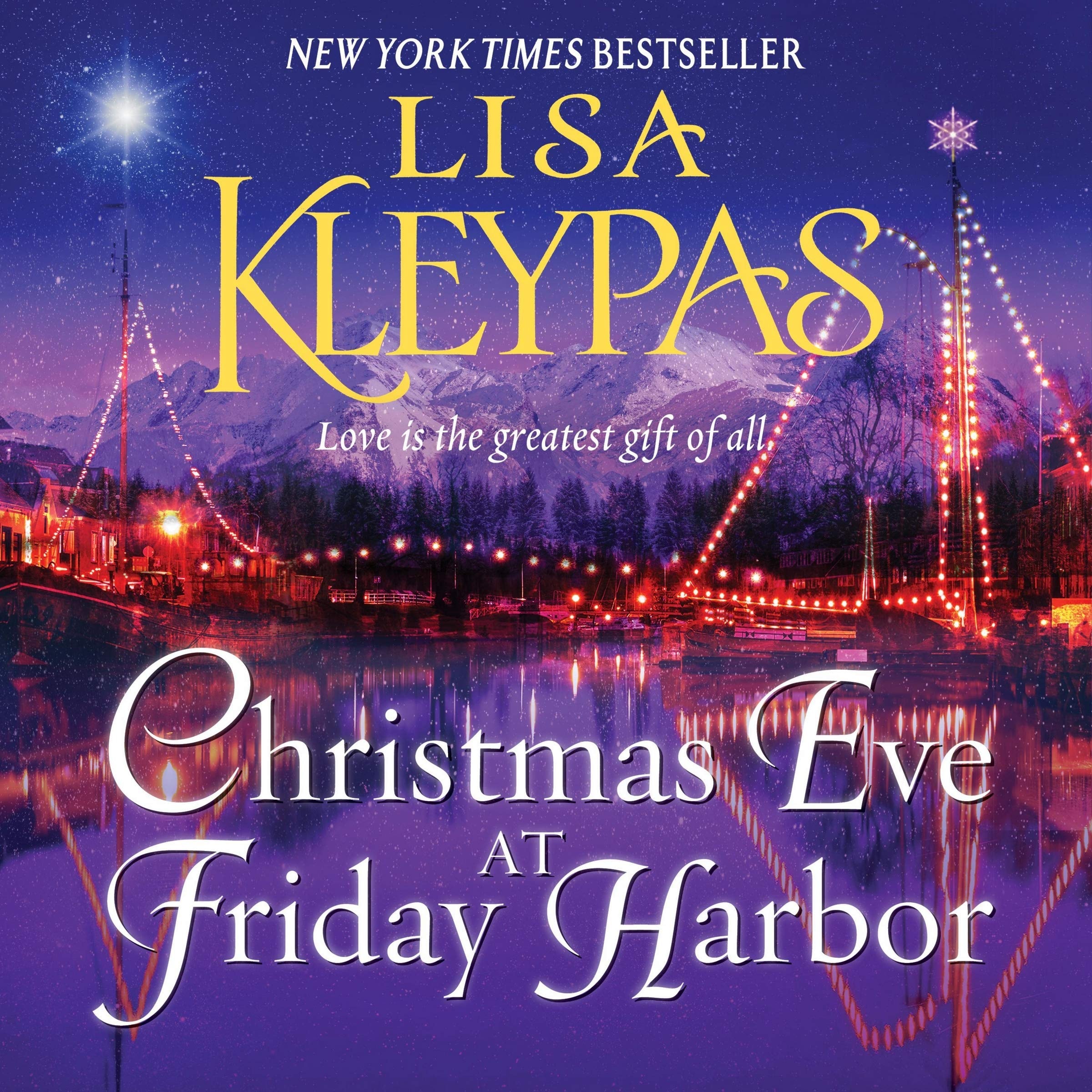 Christmas Eve at Friday Harbor: A Novel (The Friday Harbor Series)