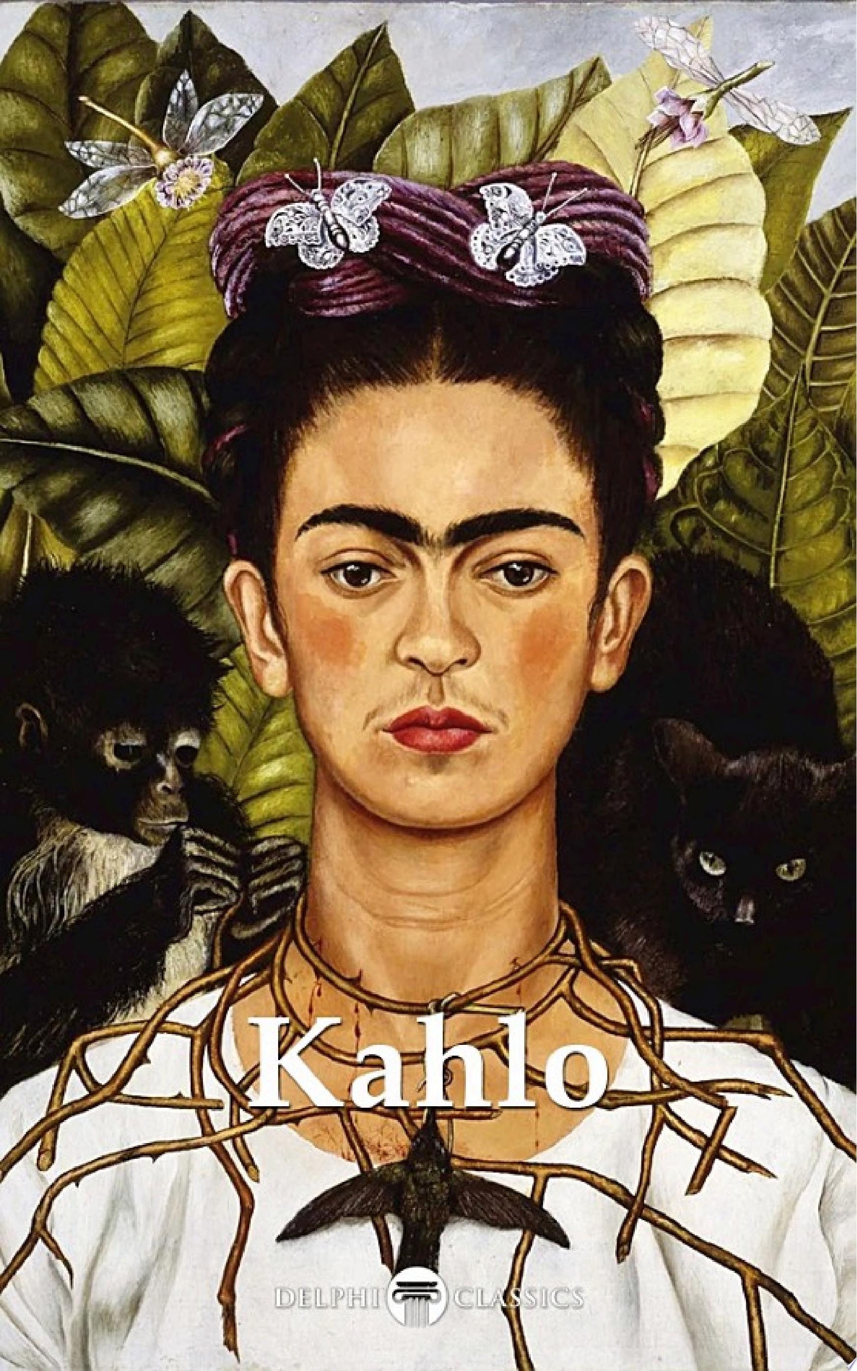 Delphi Complete Works of Frida Kahlo (Illustrated)