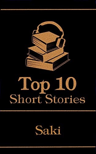 The Top 10 Short Stories - Saki