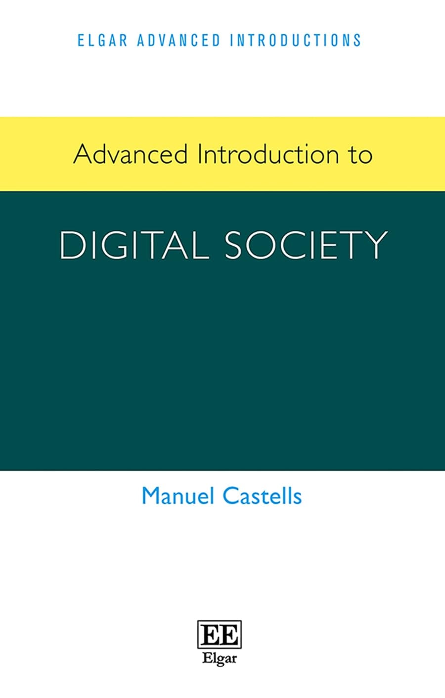Advanced Introduction to Digital Society