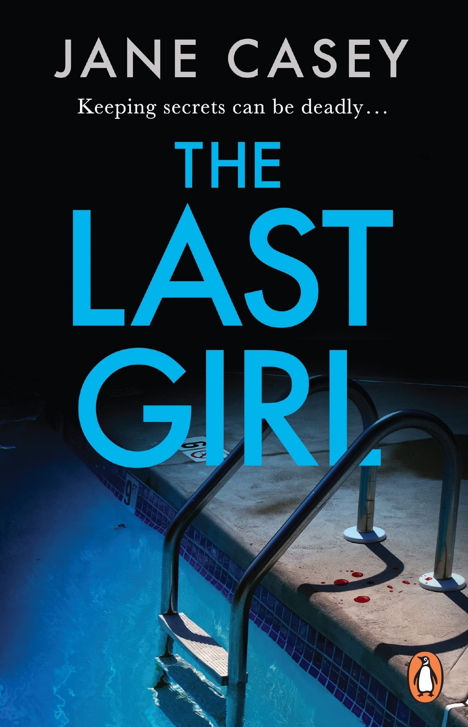 The Last Girl The gripping detective crime thriller from the bestselling author