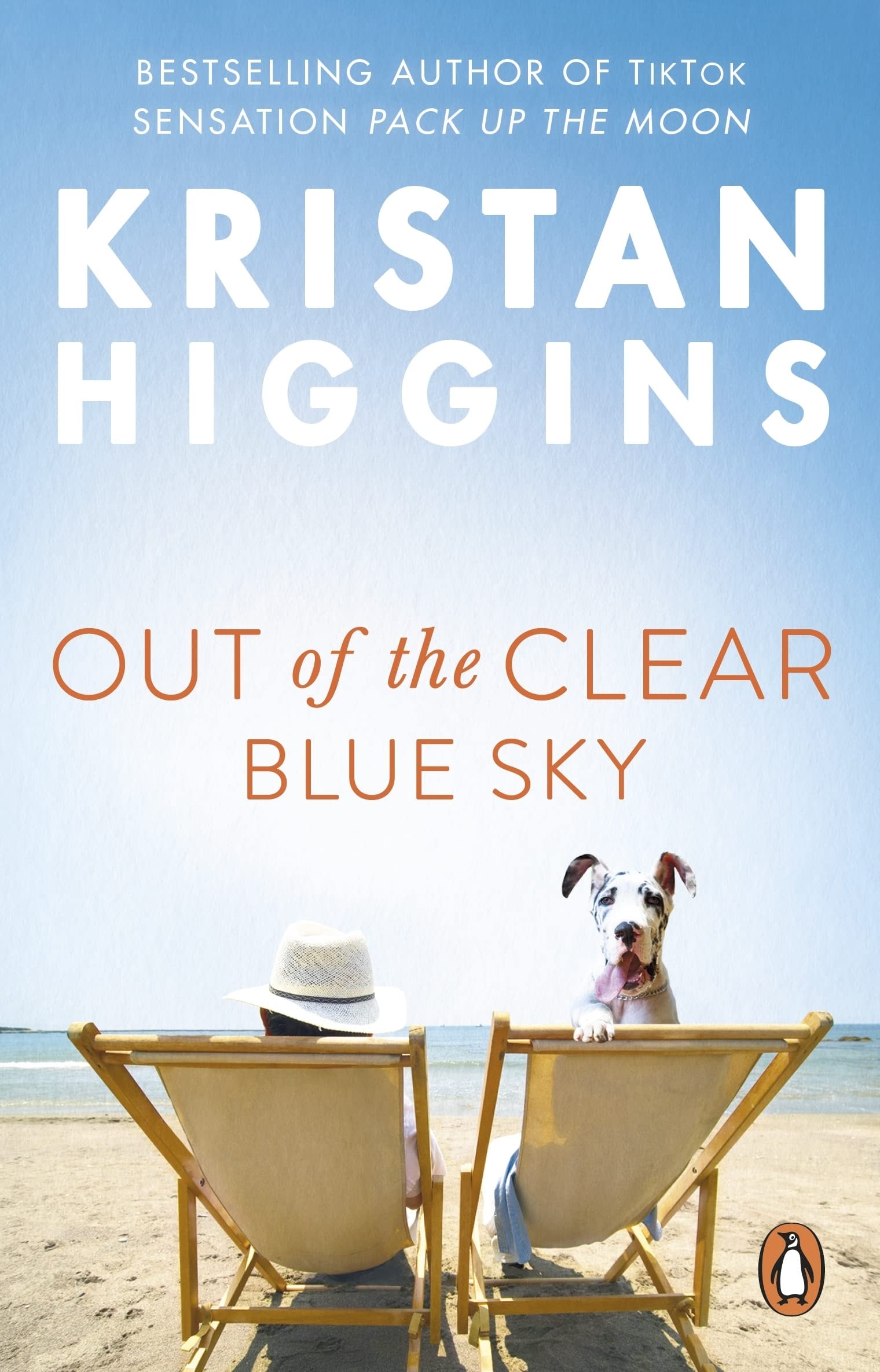 Out of the Clear Blue Sky A Funny and Surprising Story from the Bestselling Author of TikTok Sensation Pack Up the Moon
