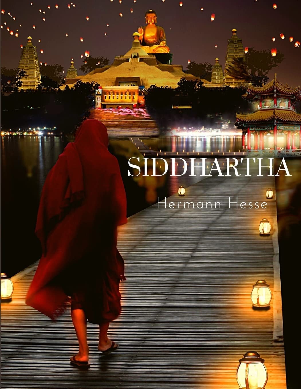 Siddhartha A Journey to Find Yourself