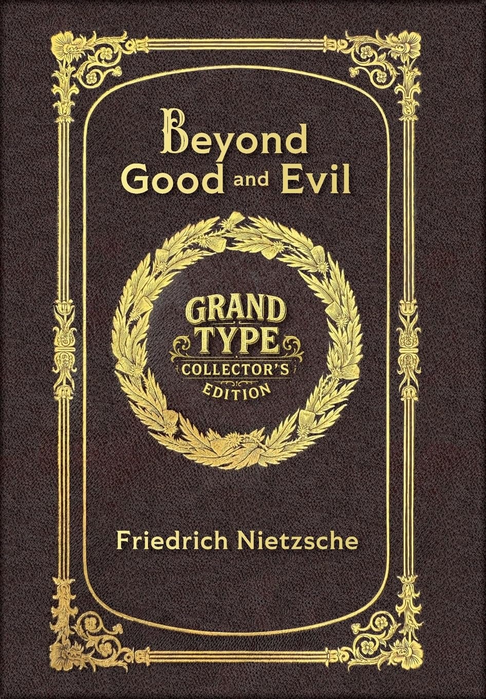 Beyond Good and Evil Large Print