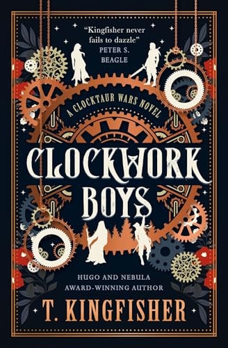 Clockwork Boys Clocktaur War #1