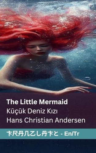 The Little Mermaid / Küçük Deniz Kızı Tranzlaty English Türkçe