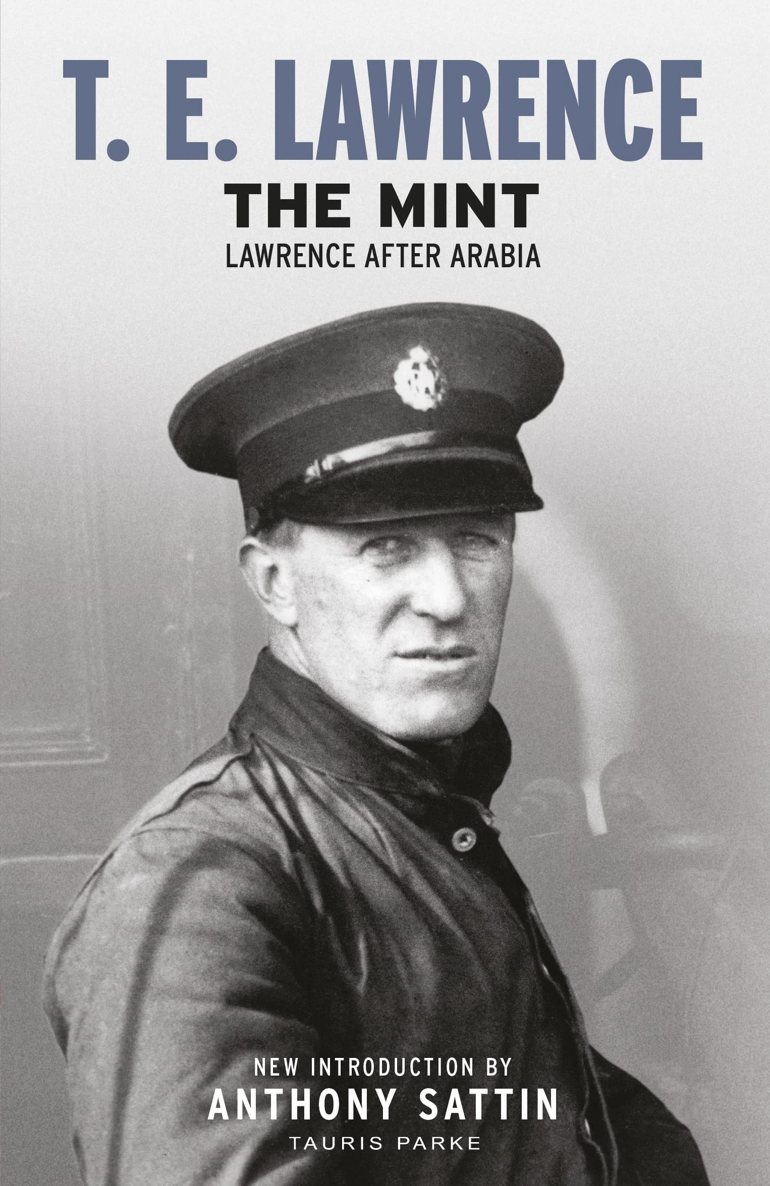 The Mint Lawrence after Arabia