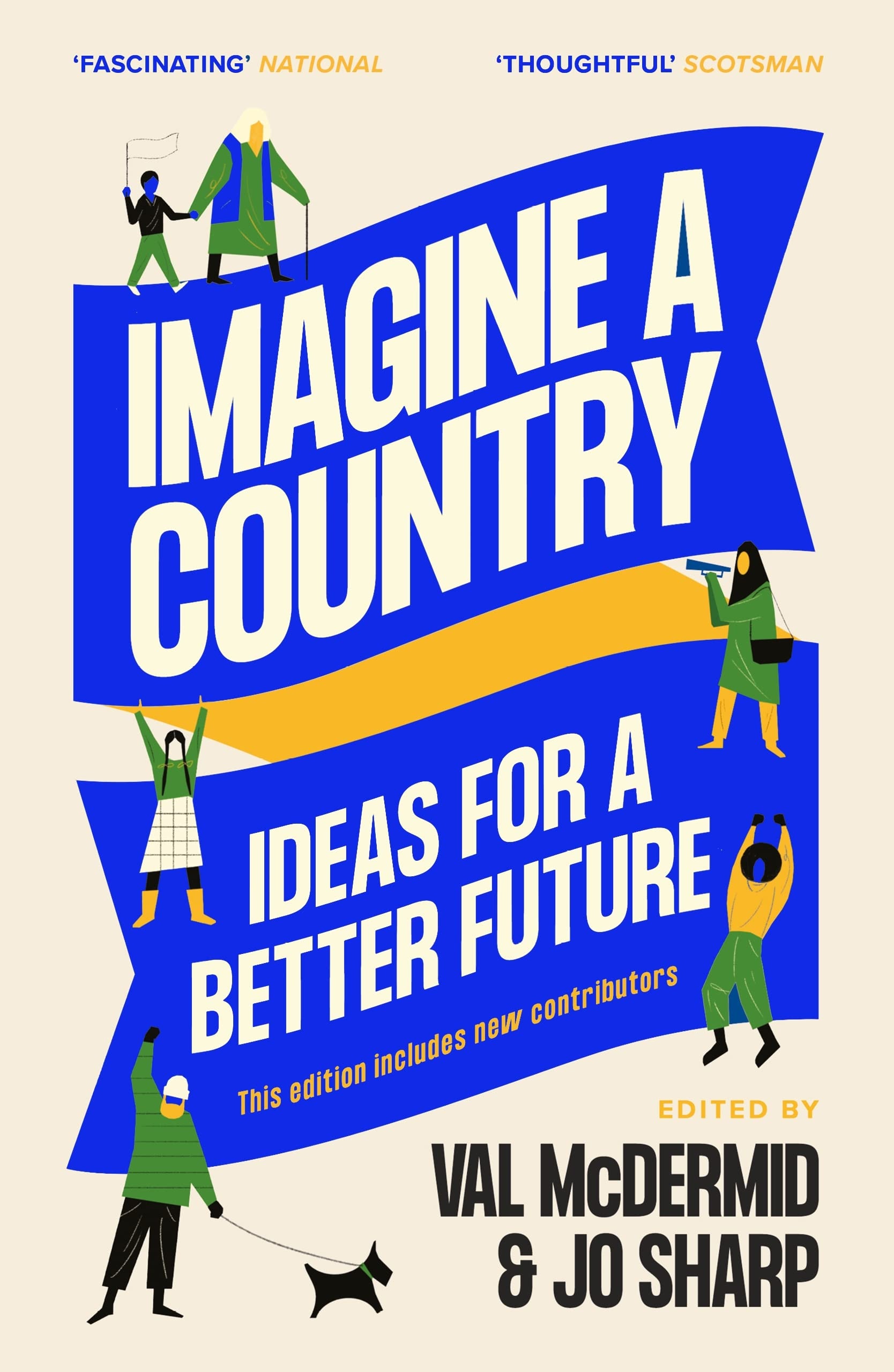 Imagine a Country Ideas for a Better Future