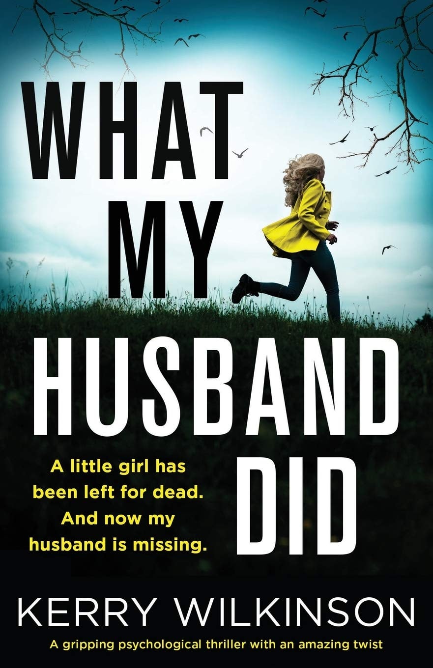 What My Husband Did A Gripping Psychological Thriller with an Amazing Twist
