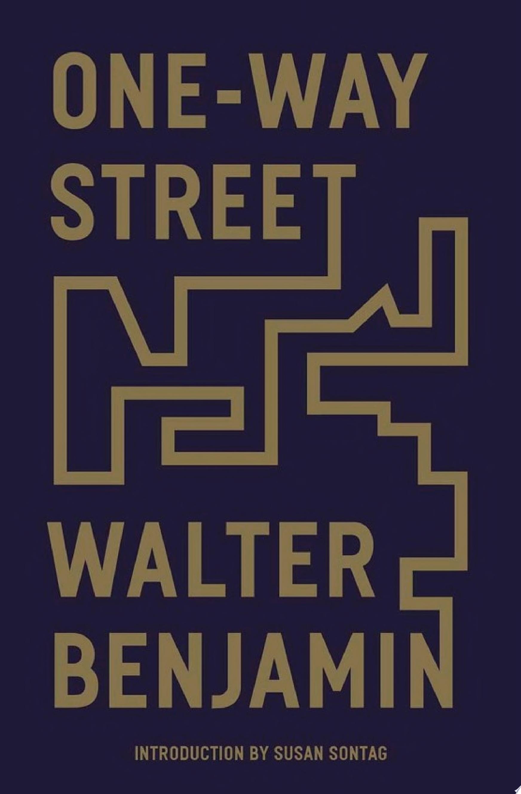 One-Way Street And Other Writings