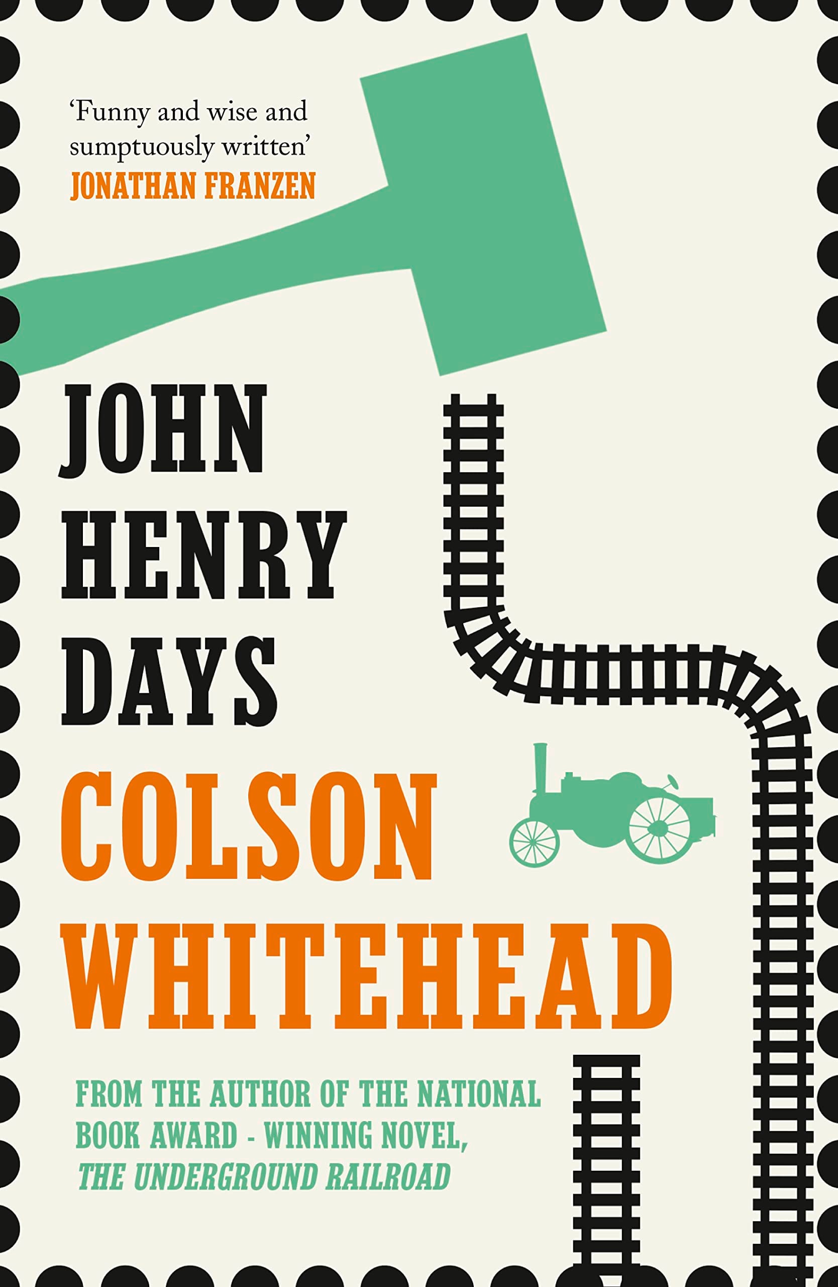 John Henry Days A Novel