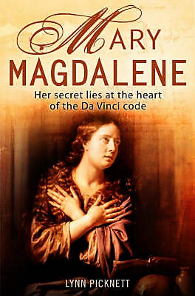 Mary Magdalene Christianity's Hidden Goddess