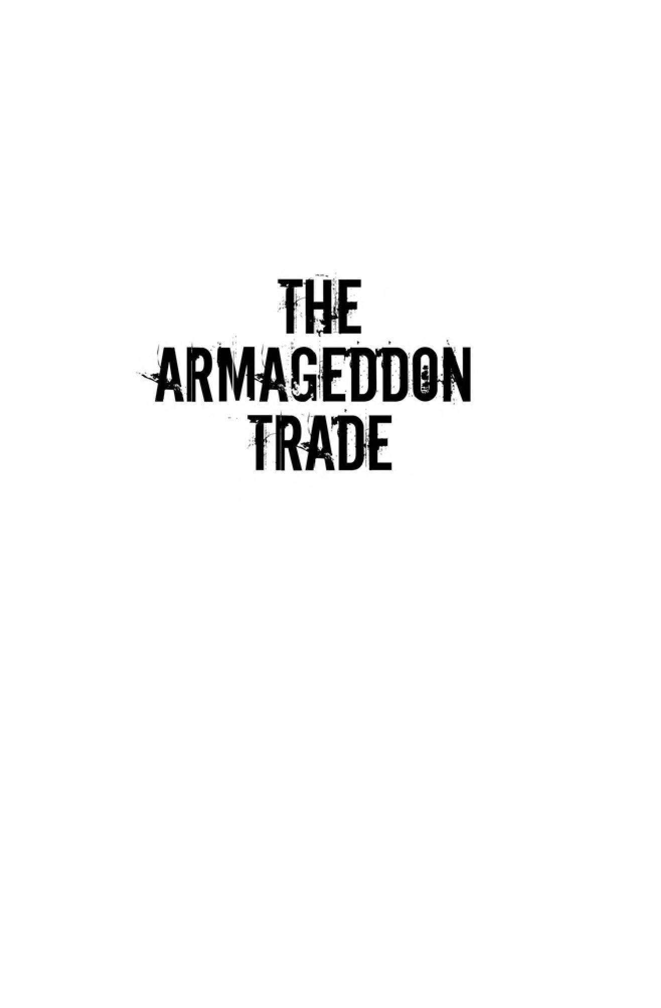 The Armageddon Trade