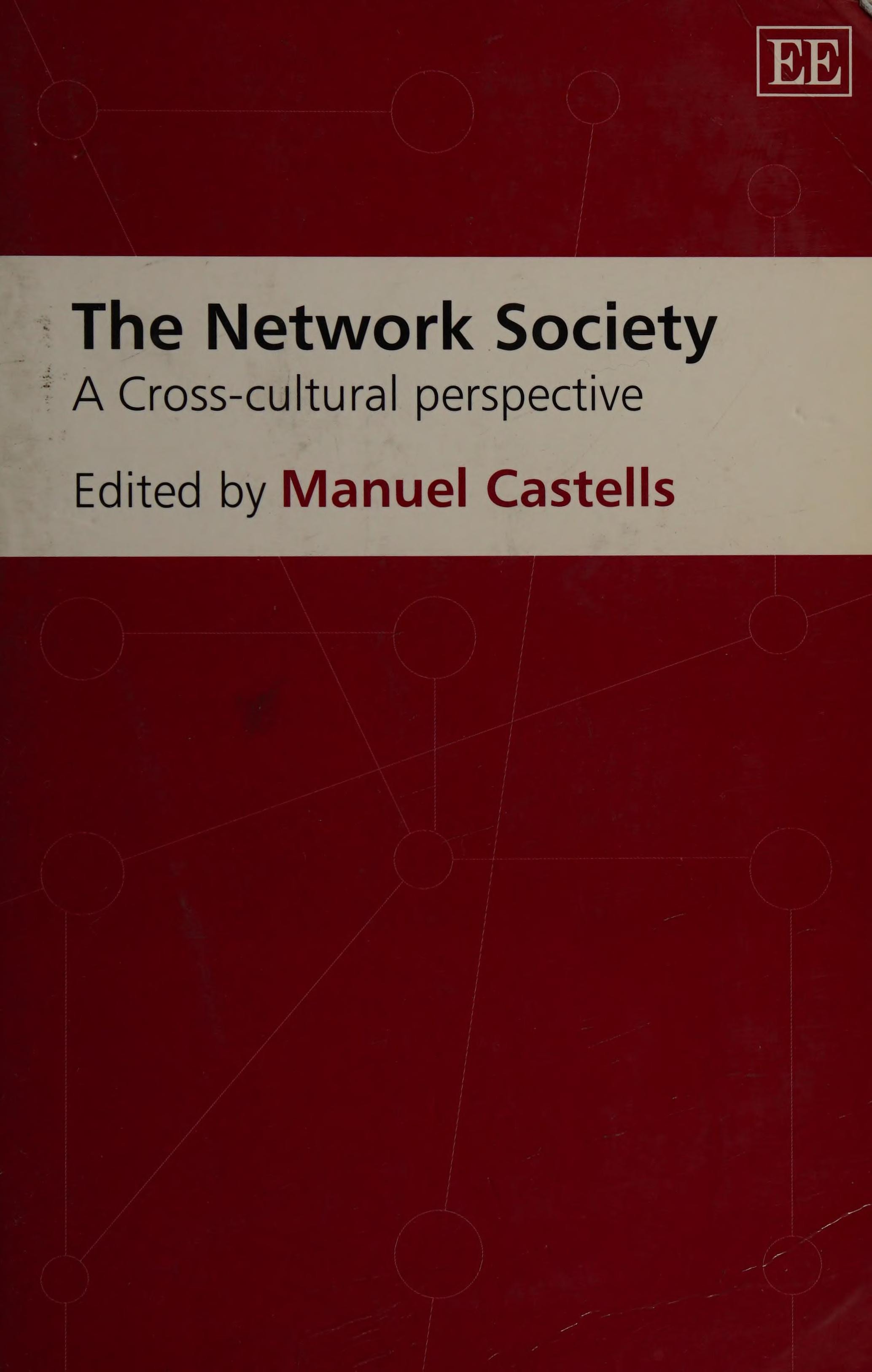 The Network Society A Cross-cultural Perspective