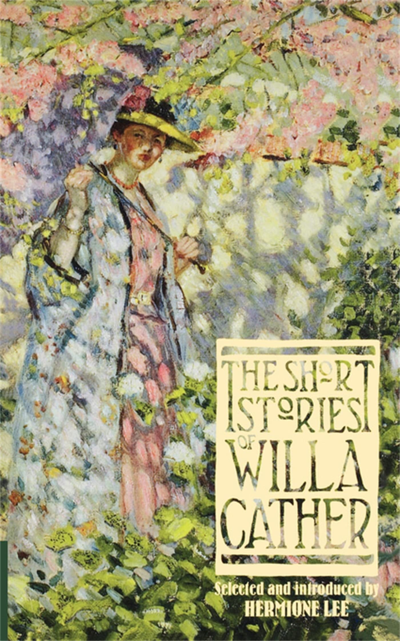 The Short Stories of Willa Cather