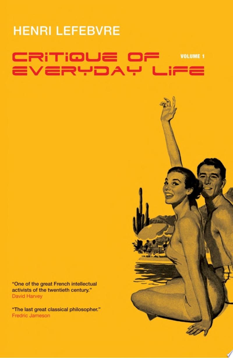 Critique of Everyday Life, Vol. 1 Introduction