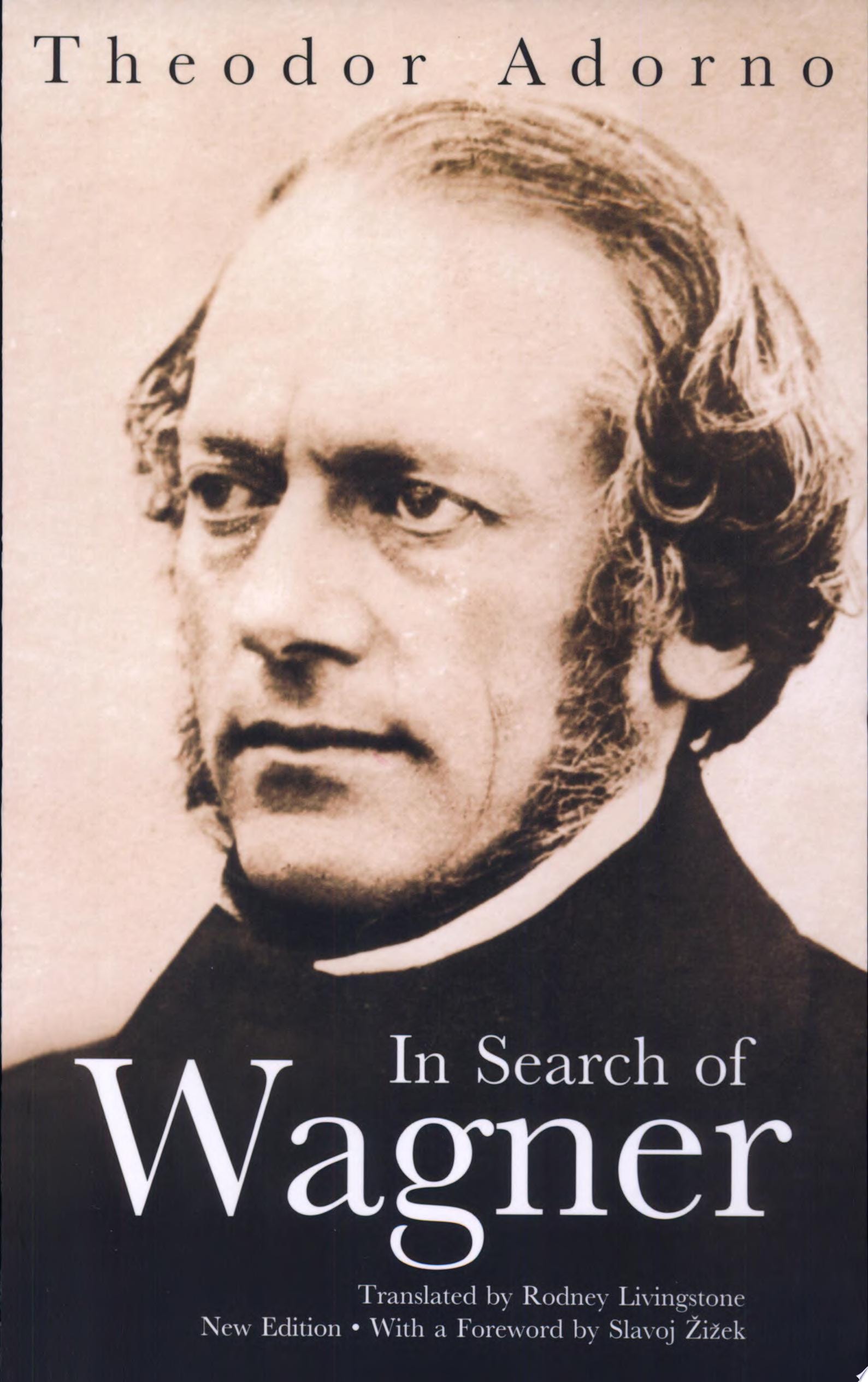 In Search of Wagner