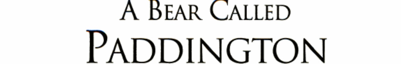 Bear Called Paddington